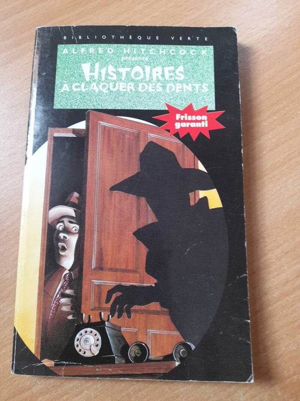 Histoires à claquer des dents - Alfred Hitchcock - Bibliothèque verte -1997