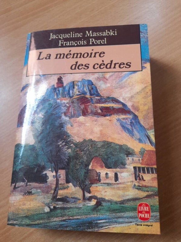 La mémoire des cèdres - Jacqueline Massabki et François Porel - Le livre de poche - 1991 Liban