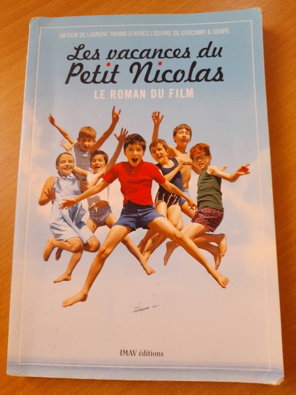 Les vacances du petit Nicolas le roman du film - Sempé/Goscinny - IMVA éditions -2014