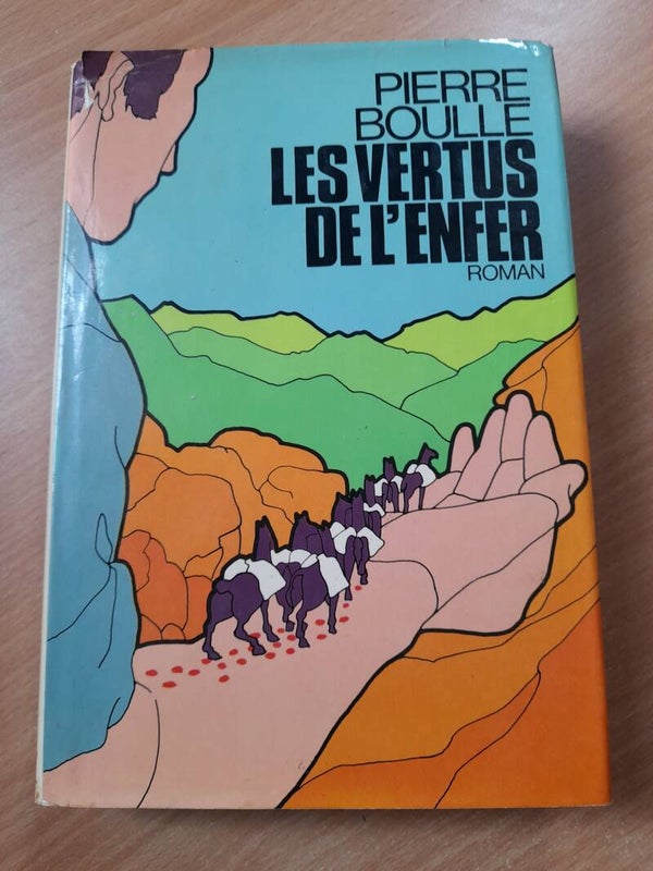 Les vertus de l'enfer - Pierre Boulle - Flammarion - 1974