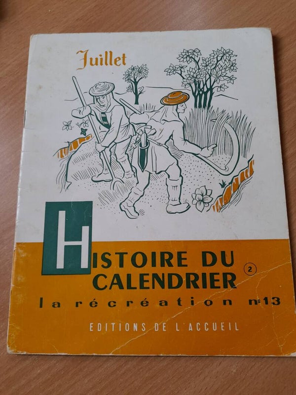 La récréation 13 : l'Histoire du calendrier 2 - éditions de l'accueil - 1956