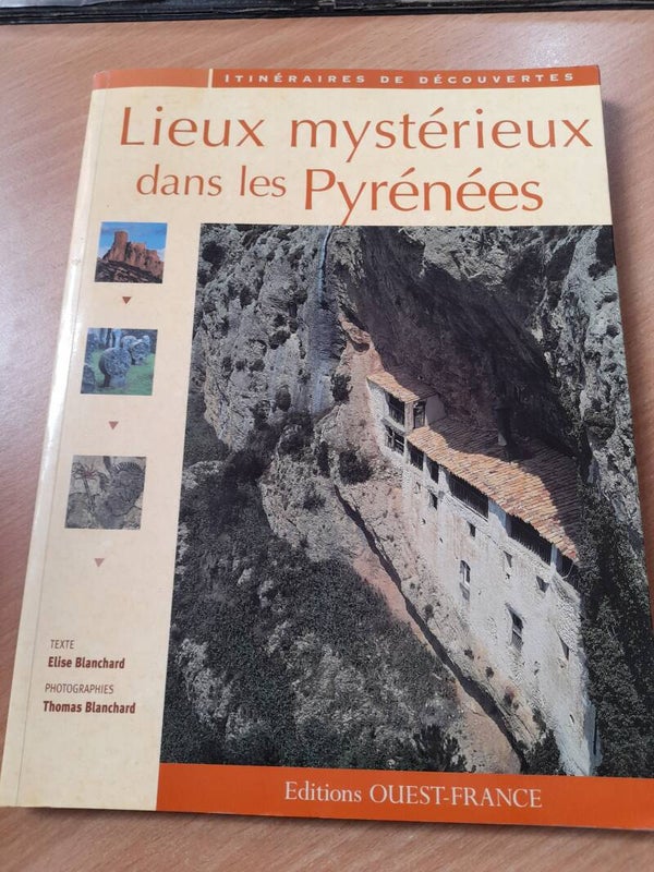 Lieux mystérieux dans les pyrenées - éditions ouest france - 2006