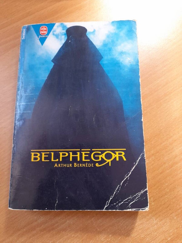 Belphégor - Arthur Bernède - Le livre de poche  - 2001