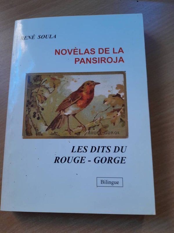 Novélas de la Pansiroja / Les dits du rouge gorge - René Soula - 2000