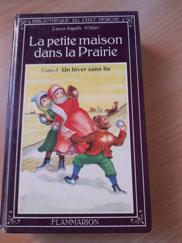 La petite maison dans la prairie T5 : Un hiver sans fin - Laura Ingalls Wilder - Flammarion - 1979