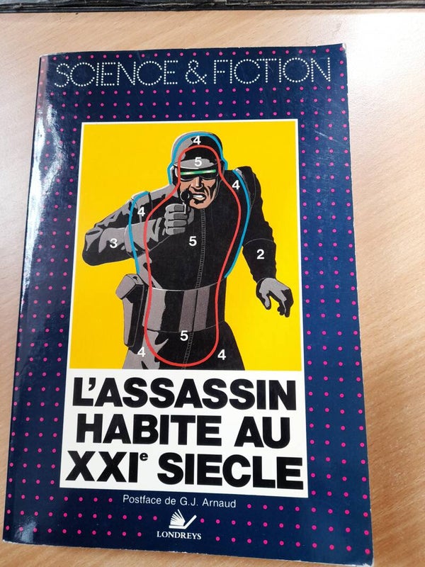 L'assassin habite au XXIème siècle - anthologie - Londreys -1987