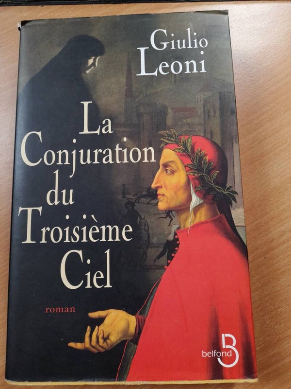 La conjuration du troisième ciel -  Giulio Leoni - Belfond - 2006 Italie
