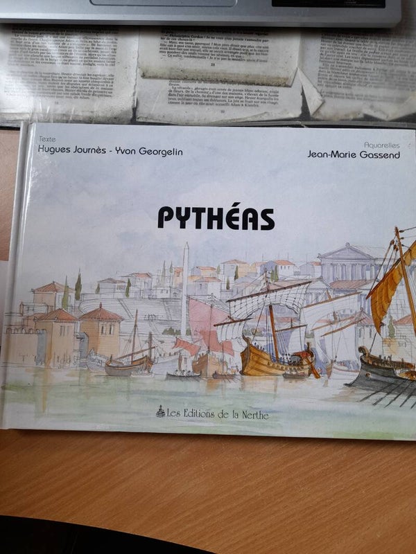 Pytheas - Hugues Journès, Yvon Georgelin et Jean-Marie Gassend - les éditiosn de la nerthe - 2000