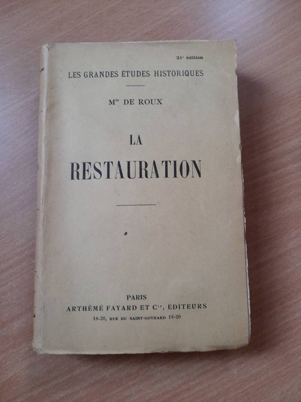 La restauration - Mis De Roux -  Arthème Fayard - 1930