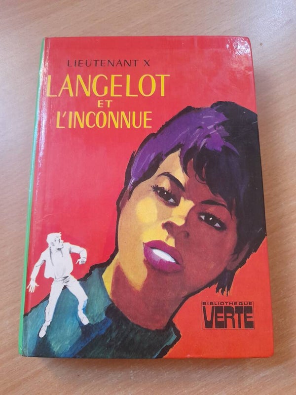 Langelot et l'inconnue - Lieutenant X -Bibliothèque verte - 1978