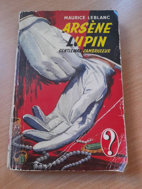 Arsène Lupin : Arsène Lupin gentleman cambrioleur - Maurice Leblanc - hachette le point d'interrogation - 1953