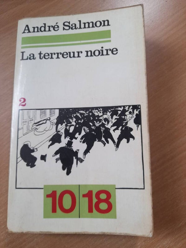 La terreur noire 2 - André Salmon - 10 18 - 1973