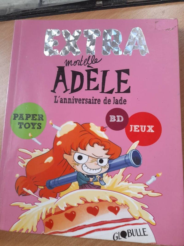 Mortelle Adele Extra 2 : L'anniversaire de Jade - Globulle Bayard - 2019