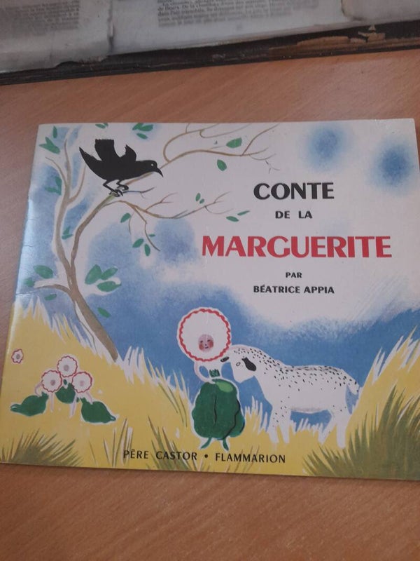 Conte de la marguerite - Béatrice Appia - Père Castor Flammarion - 1983