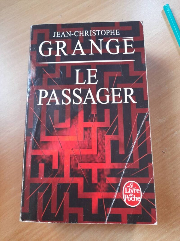 Le passager - Jean-christophe Grangé - Le livre de poche - 2013