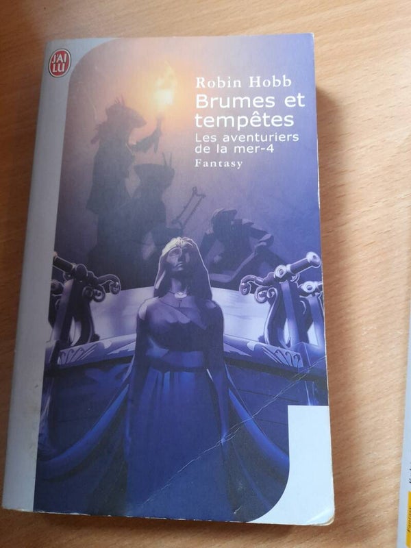 Les aventuriers de la mer T4 : Brumes et tempêtes - Robin Hobb - J'ai lu - 2006