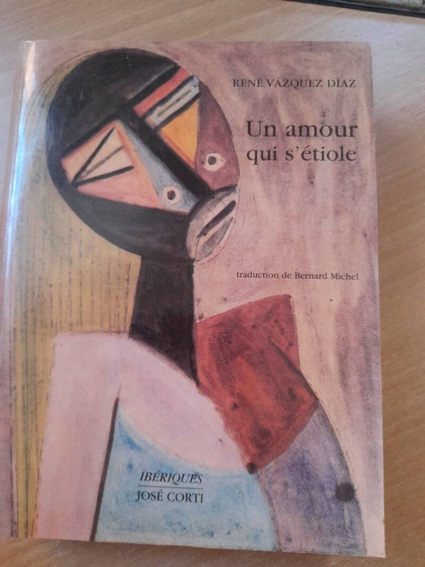 Un amour qui s'étiole - René Vazquez Diaz - José corti Ibérique -2003 Cuba