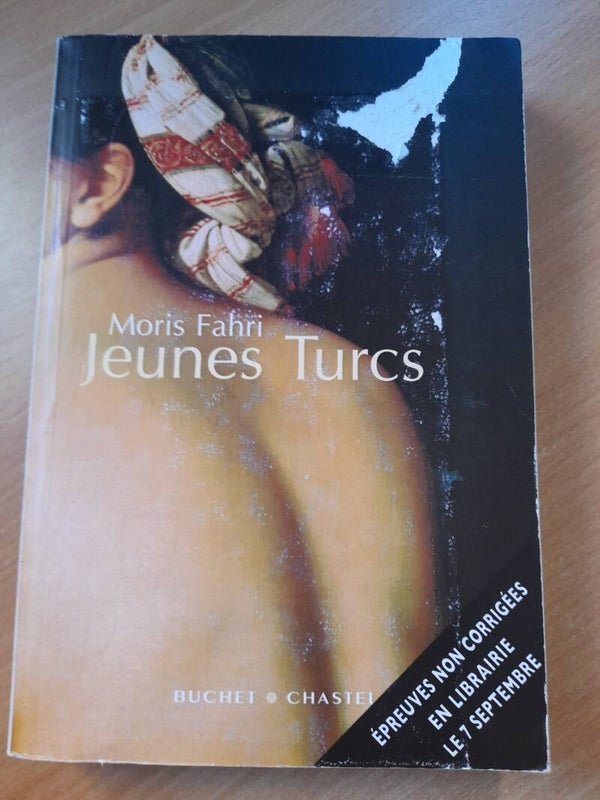 Jeune turcs - Moris Fahri - Buchet Chastel -2006 Turquie