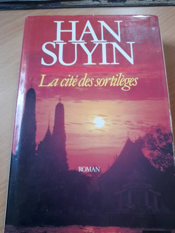 La cité des sortilèges - Han Suyin - Stock- 1986