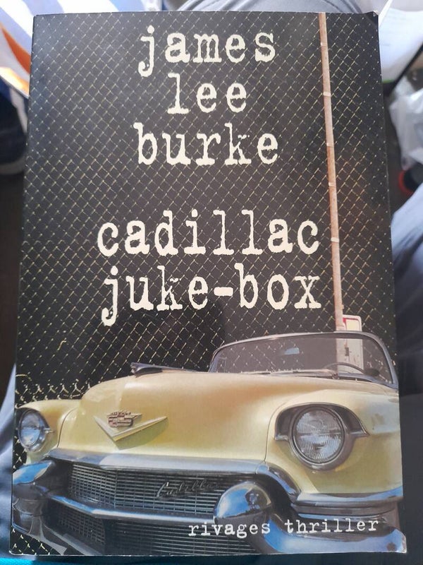 Cadillac juke-box -James Lee Burke - Rivages thriller- 1999