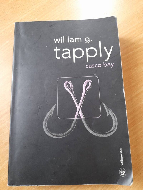 casco bay-  William G. Tapply - Gallmeister -2014
