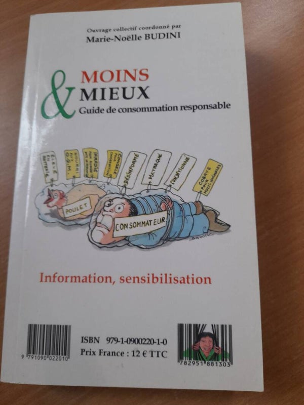 Moins&mieux - Marie-Noëlle Budini - penser la vie autrement - 2011