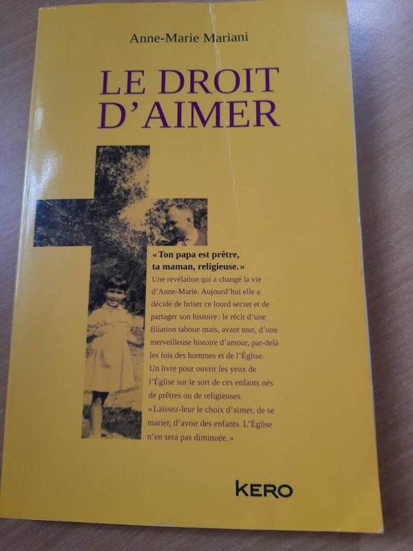 Le droit d'aimer - Anne-Marie Mariani - Kero - 2014