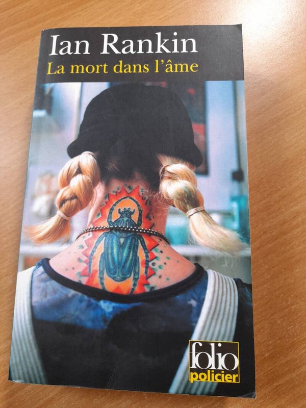La mort dans l'âme - Ian Rankin - Le livre de poche  - 2005 écosse