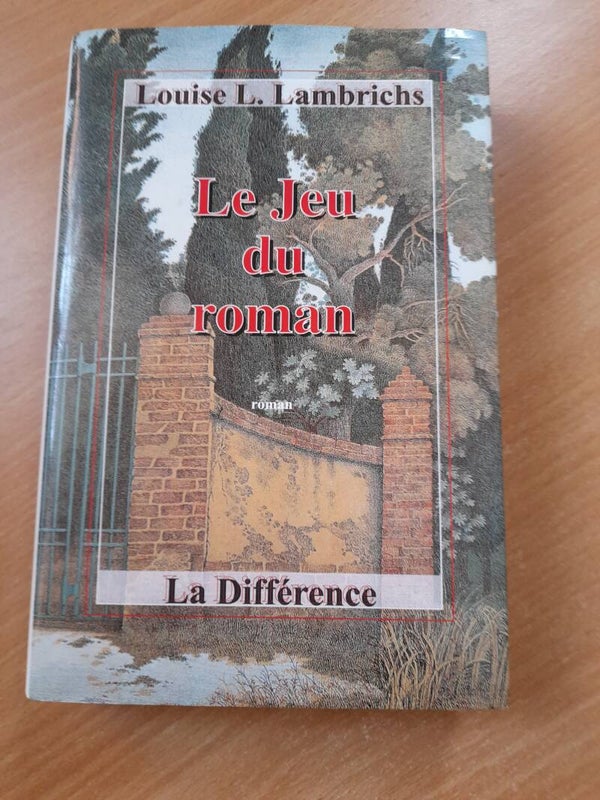 Le jeu du roman - Louise L. Lambrichs - La différence - 1995