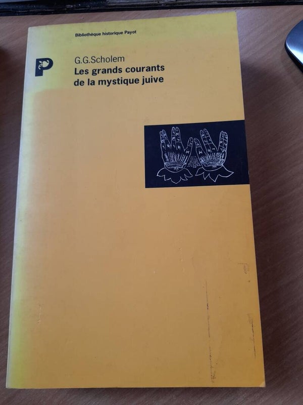 Les grands courants de la mystique juive - G.G. Scholem - Bibliothèque historique payot -1988
