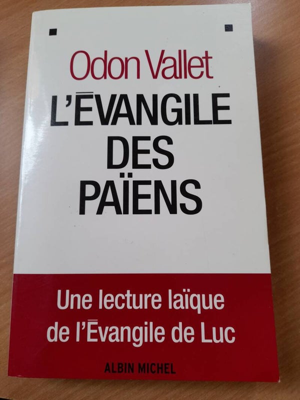 L'évangile des païens - Odon Vallet - Albin Michel - 2003
