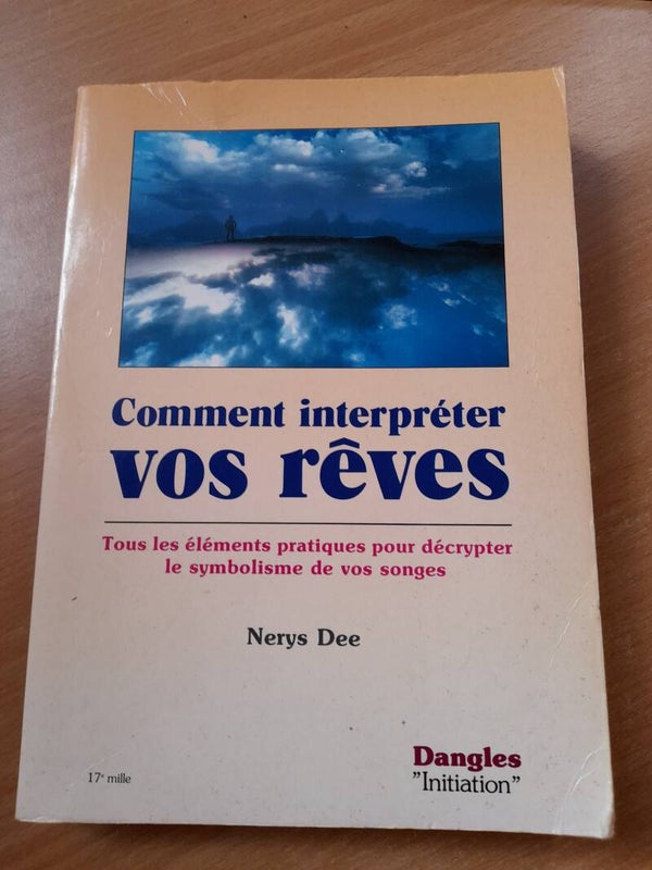 Comment interpréter vos rêves - Nerys Dee - éditions Dangles -1995
