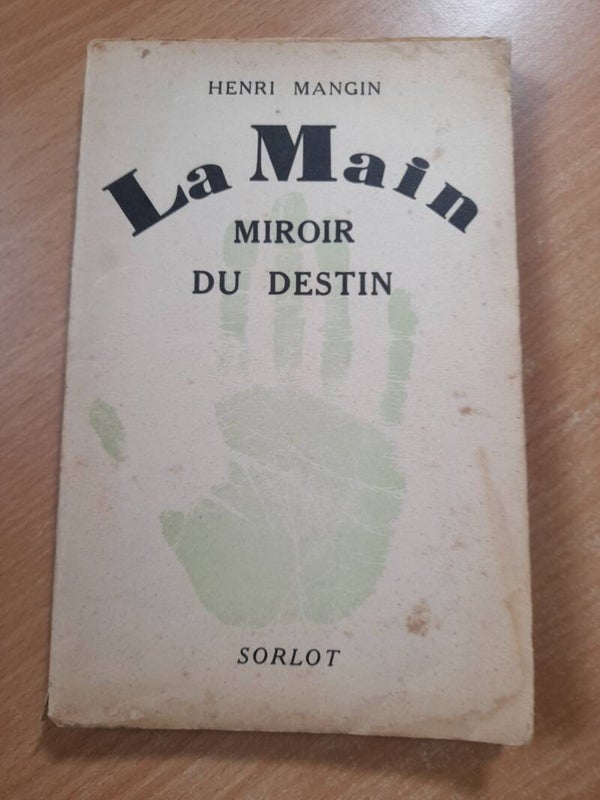 La main miroir du destin - Henri Mangin - Fernand Sorlot - 1939