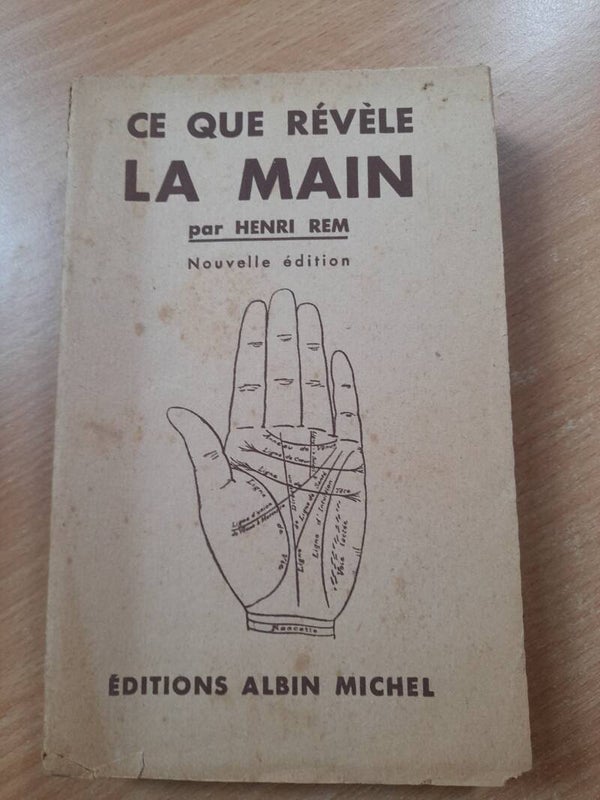 Ce que révèle ma main - Henri Rem - Albin Michel - 1948