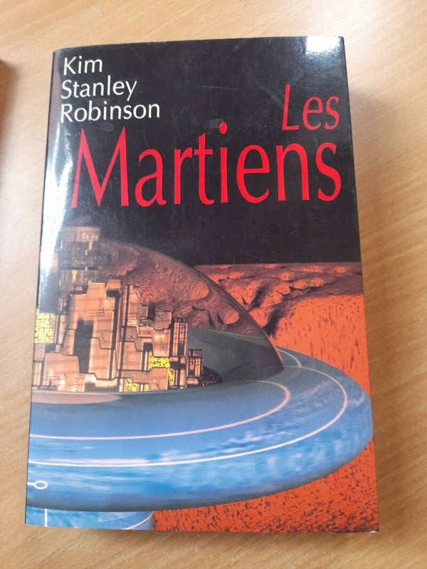 Les martiens - Kim Stanley Robinson - France loisirs -2001