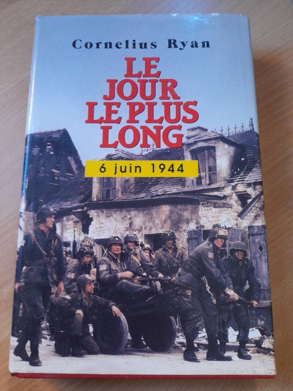 le jour le plus long - Cornelius Ryan - france loisir - 1994