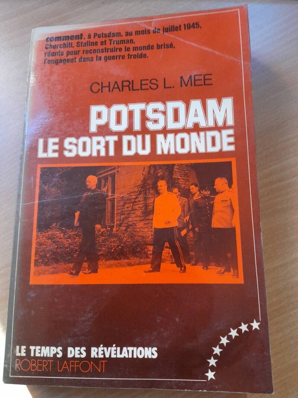Potsdam le sort du monde - Charles L. Mee - Robert Laffont- 1976