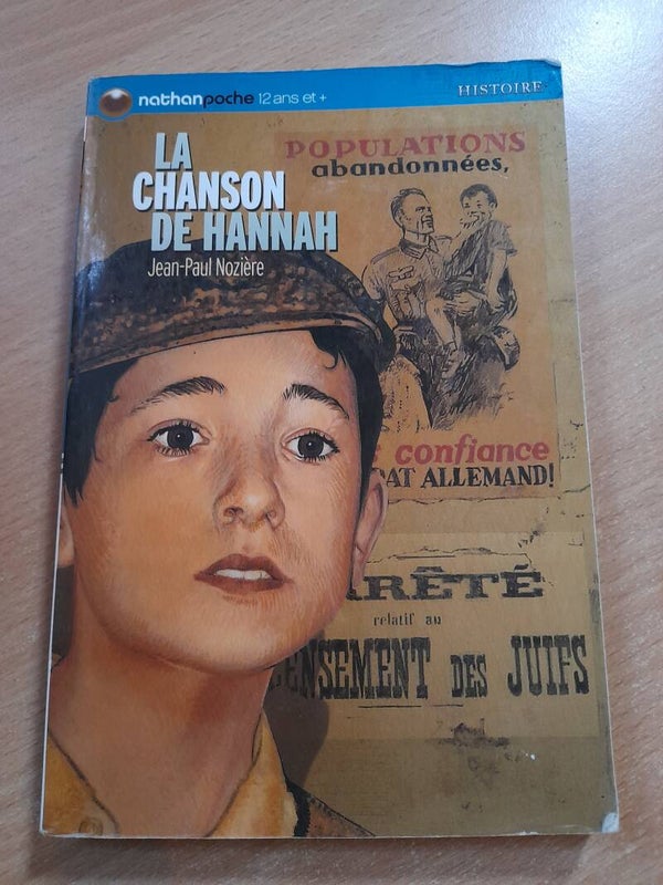 La chanson de Hannah - Jean-Paul Nozière - Nathan Poche -2007 12 ans et +