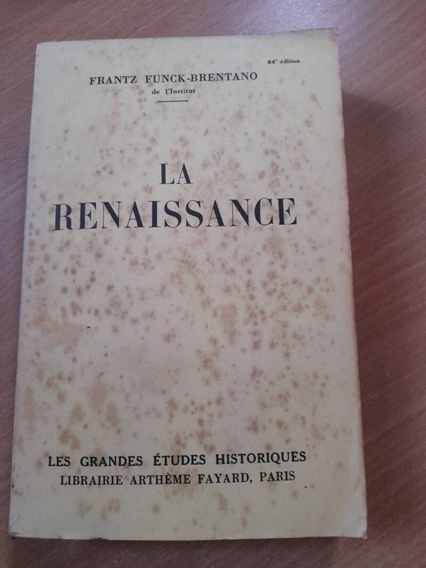 La renaissance - Frantz Funck-Brentano - Fayard - 1935
