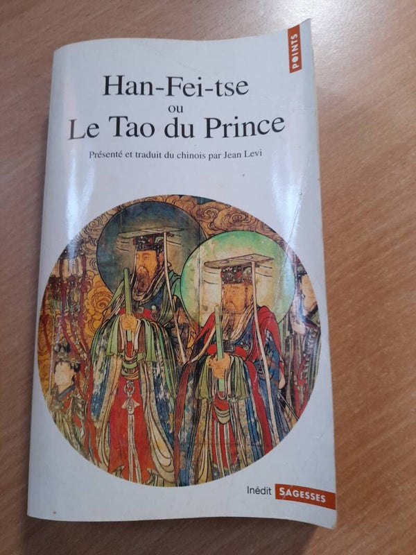 Han-Fei-Tse ou le Tao du prince - Points sagesse -1999