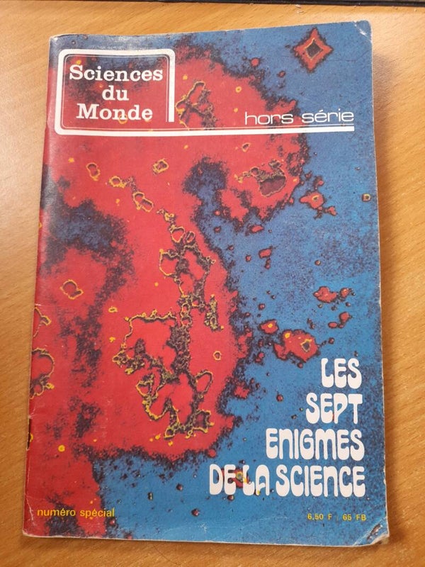 Science du monde Hors série - Les sept énigmes de la science - 1974