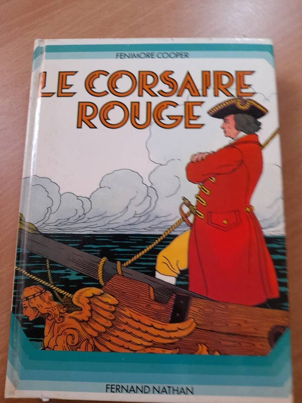 Le corsaire rouge - Fénimore Cooper - Fernand nathan - 1978