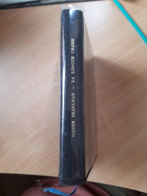 La longue chasse - Moshe Pearlman - club des amis du livre - 1962