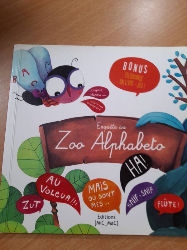 Enquête au zoo alphabeto - éditions Mic-Mac - 2011
