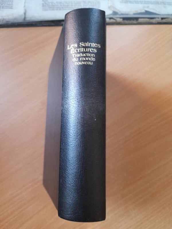 Les saintes écritures - Watchtower bible and tract sociéty - 1987