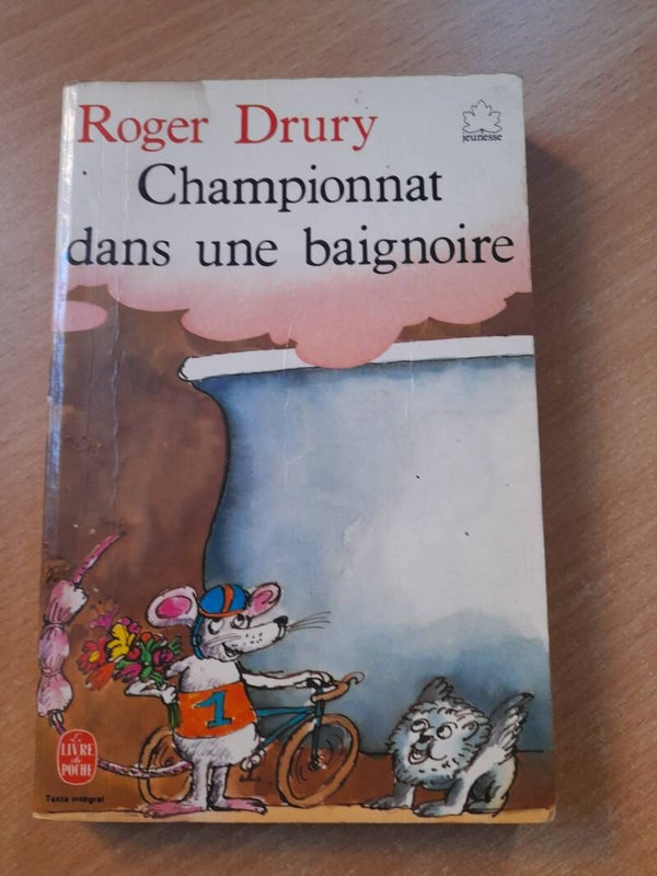 Championnat dans une baignoire - Roger Drury - Le livre de poche jeunesse -1986  à partir de 8 ans