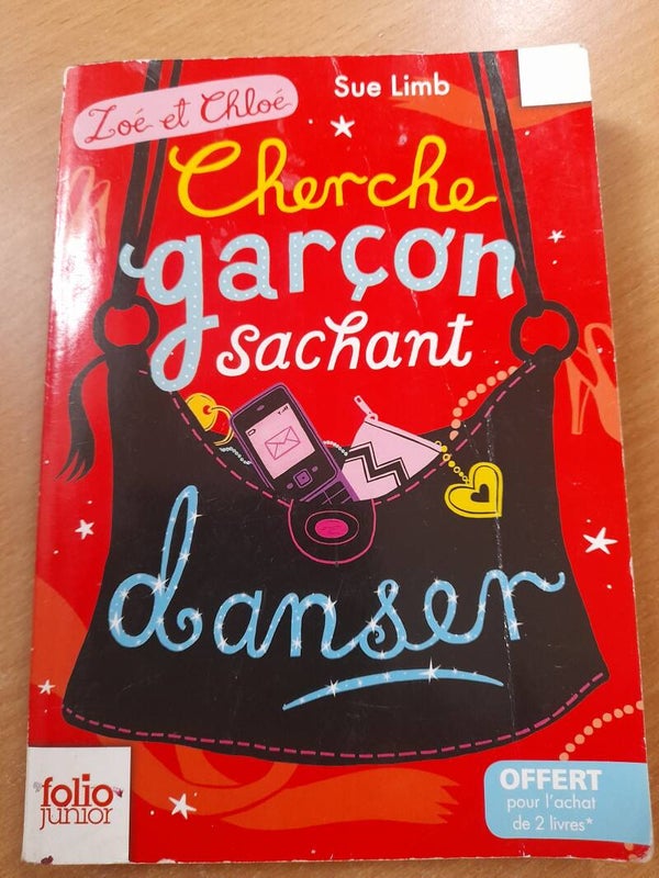 Zoé et chloré : cherche garçon sachant danser- sue  Limb - folio junior- 2014