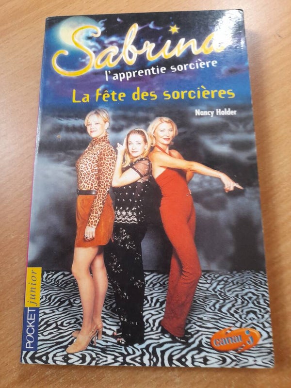 Sabrina l'apprentie sorcière T11 : La fête des sorcières- Nancy Holder - Pocket junior -2002 à partir de 9 ans