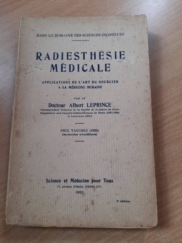 Radiesthésie médicale- Dr Albert Leprince - sciences et médecine pour tous- 1936
