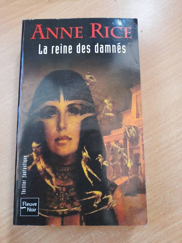 La reine des damnés - Anne Rice - fleuve noir- 2005